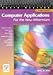 Computer Applications for the New Millennium