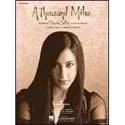 Click here to buy A Thousand Miles (Piano Vocal, Sheet music.) by  Vanessa Carlton.