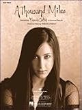 A Thousand Miles (Piano Vocal, Sheet music.)