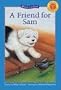 A Friend for Sam (Kids Can Read)