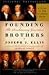 Founding Brothers, The Revolutionary Generation [UNABRIDGED CD] (Audiobook)