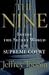 Books : The Nine: Inside the Secret World of the Supreme Court