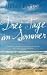 Drei Tage im Sommer