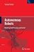 Autonomous Robots: Modeling, Path Planning, and Control