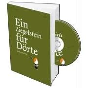 Ein Ziegelstein f�r D�rte. Buch + CD