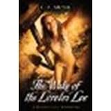 The Wake of the Lorelei Lee: Being an Account of the Further Adventures of Jacky Faber, on Her Way to Botany Bay by Meyer, L. A. [HMH Books for Young Readers, 2012] Paperback [Paperback]