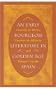 An Early Bourgeois Literature in Golden Age Spain: Lazarillo De Tormes, Guzman De Alfarache and Baltasar Gracian (North Carolina Studies in the Romance Languages and Literature, 277)