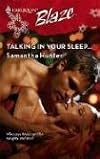 Talking In Your Sleep... (Harlequin Blaze)