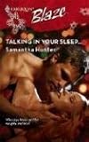 Talking In Your Sleep... (Harlequin Blaze)