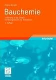 Bauchemie: Einführung in die Chemie für Bauingenieure und Architekten