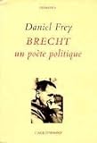 Brecht, un po�te politique