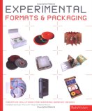 Experimental Formats and Packaging: Creative Solutions for Inspiring Graphic Design