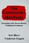 The Communist Manifesto: Complete with Seven Rarely Published Prefaces
