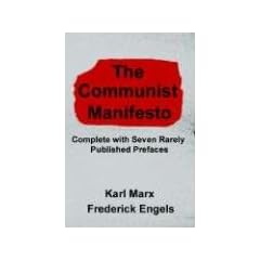 The Communist Manifesto: Complete with Seven Rarely Published Prefaces