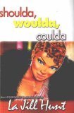 Shoulda Woulda Coulda