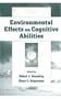 Environmental Effects on Cognitive Abilities