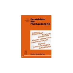 Praxisfelder der Musikp�dagogik