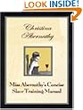 Miss Abernathy's Concise Slave Training Manual