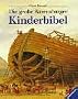 Die gro�e Ravensburger Kinderbibel.