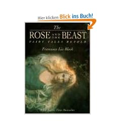 The Rose and The Beast: Fairy Tales Retold