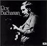Roy Buchanan Roy Buchanan