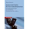 Assessment Center f�r Hochschulabsolventen