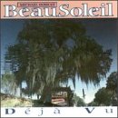 Beausoleil - Deja Vu - Zortam Music