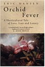 Orchid Fever