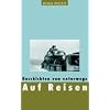 Auf Reisen: Geschichten von unterwegs