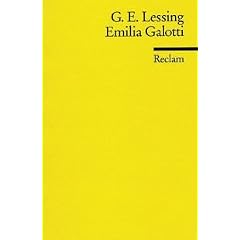 Emilia Galotti. Von Lessing, Gotthold E.