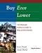 Buy Even Lower: The Regular People's Guide to Real Estate Riches (Regular Riches)
