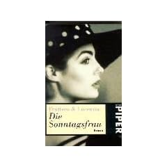 Die Sonntagsfrau: Roman