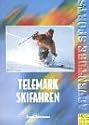 Telemark Skifahren.
