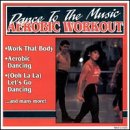 Buy Dance to the Music: Aerobic Workout [CASSETTE] online at Discounted New and Used prices. Delivered to your door with Childrens Toyshop.com