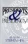 Presidents & the Presidency: Essays