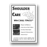 Shoulder Care with G Ball Video