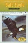 The Bald Eagle (Endangered and Threatened Animals)