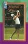 Michelle Wie: She's Got the Power! (High Five Reading)