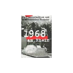 1968 am Rhein: Satisfaction und Ruhender Verkehr