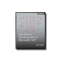 TEST DRIVEN DEVELOPMENT-IN MICROSOFT .NET ( 0-7356-1948-4 )