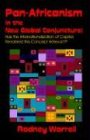 Pan-africanism In The New Global Conjuncture: Has The Internationalization Of Capital Rendered This Concept Irrelevant?