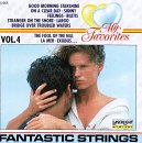 Fantastic Strings - Fantastic Strings: My Favorites, Vol. 4 - Zortam Music