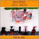 Side by Side by  Marty Ehrlich 