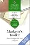 Marketer's Toolkit: The 10 Strategies You Need To Succeed (Harvard Business Essentials)