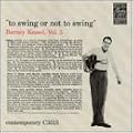 Barney Kessel, Vol. 3: To Swing or Not to Swing