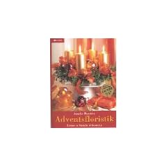 Adventsfloristik