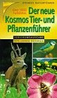 Produkt-Bild: Der neue Kosmos Tier-und Pflanzenf&uuml;hrer