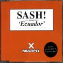 Ecuador Pt.2 by Sash!