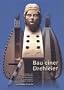 Bau einer Drehleier
