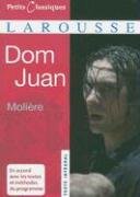 Dom Juan: Ou Le Festin De Pierre (Petits Classiques Larousse)